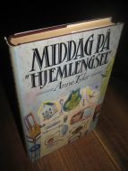 Tyler: MIDDAG PÅ 