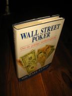 LEWIS, MICHAEL: WALL STREET POKER. Om de grådige storbymeglerne. 1991.
