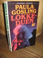 GOSLING: LOKKE DUEN 1987