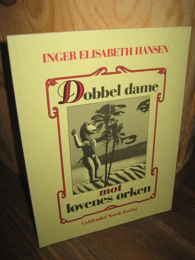 HANSSEN:Dobbel dame mot løvens ørken. 1986.