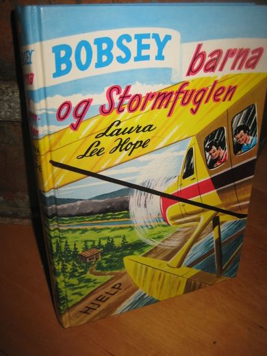HOPE LAURA LEE: BOBSEY barna og Stormfuglen Bok nr 13