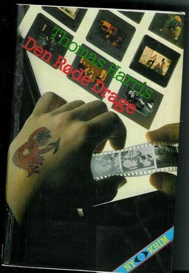 Harris, Thomas: Den Røde Drage. 1983