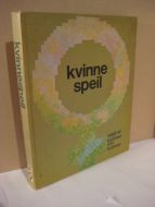 Dahl, Grete m. fl.: Kvinnespeil. 1975.
