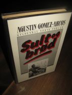 ARCOS: SULT OG BRØD. 1985. 
