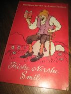 SØREBØ - HETLAND: Friske Norske Smil. 1986. 