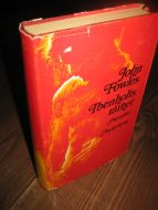 Fowles: Ibenholts tårnet. 1976.