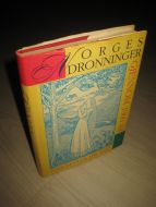 THUESEN: NORGES DRONNINGER GJENNOM 1000 ÅR. 1991. 