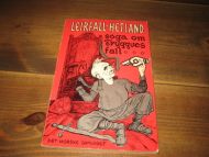 LEIRFALL7 HETLAND: Soga om Tryggves fall. 1972. 