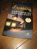 LACKEBERG, CAMILLA: SNØSTORM OG MANDELDUFT. 2010.