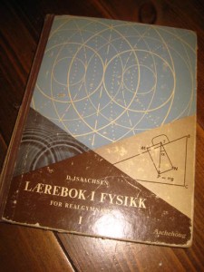 ISAACHSEN: LÆREBOK I FYSIKK. I. 1962.