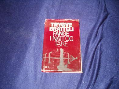 Bratteli Tryggve: Fange i Natt og Tåke 1980