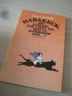 Sells: HABAKUK, MIN ELSKEDE, NÅR LAGET DIN MOE EN ATOMBOMBE SIST…? 1984.