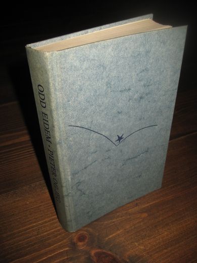 EIDEN, ODD: PIETER OG JEG. 1979. 