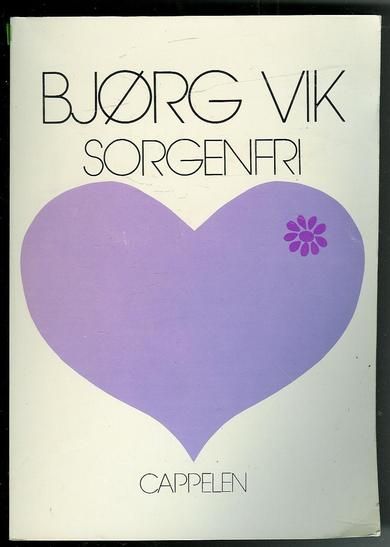 Vik, Bjørg: SORGENFRI. 1978