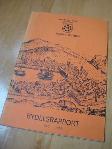 BYDELSRAPPORT 1980-1983, BERGEN SENTRUM.