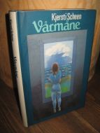 Scheen, Kjersti: Vårmåne. 1986.