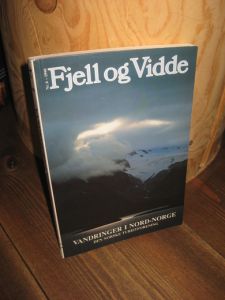 1990,nr 006, Fjell og Vidde. Vandringer i Nord Norge.
