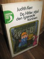 Kerr: Da Hitler stjal den lyserøde kaninen. 1979.