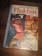 Mohlin: Flukten. 1952. 