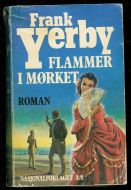 Yerby: FLAMMER I MØRKRET 1976