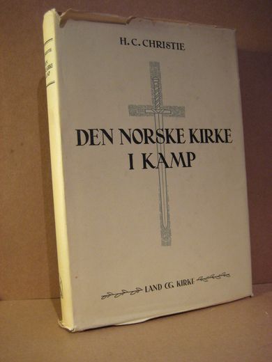 CHRISTIE: DEN NORSKE KIRKE I KAMP 1945