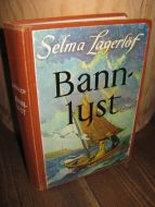 Lagerløf, Selma: Bannlyst. 1975.