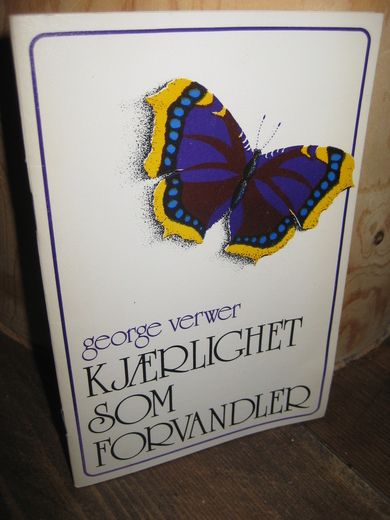verwer: KJÆRLIGHET SOM FORVANDLER. 1979.