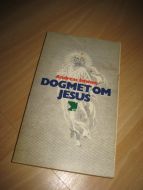 Edwien: DOGMET OM JESUS. 1970.