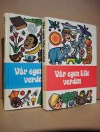 Tobler: Vår lille verden. I og II. 1976.