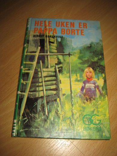 BERGKVIST: HELE UKEN ER PAPPA BORTE. 1976.