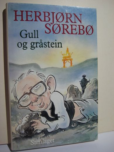 SØREBØ, HERBJØRN: Gull og gråstein. 1993.