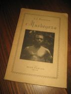 BRYNHILDSEN: MUSHEGEZA. 1945.