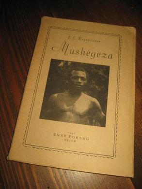 BRYNHILDSEN: MUSHEGEZA. 1945.