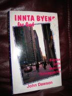 Dawson: INNTA BYENE for gud. 1991.