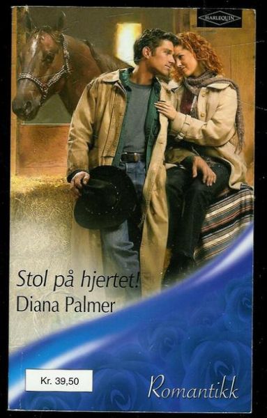 Palmer, Diana: Stol på hjertet. 2004