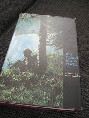 HØLMEBAKK: DET FØRSTE HALVSEKEL 17 BILDER FRA NORSK BARNDAM 1979
