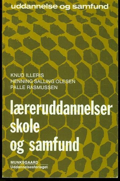 RASMUSSEN: lærerutdannelser skole og samfunn 1976