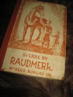 BY, SVERRE. RAUDMERRA. 1948.