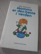 Breinholst: Mamma er den beste i verden. 1984. 