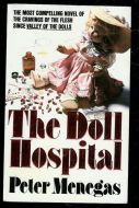 Menegas Peter: The Doll Hospital 1987