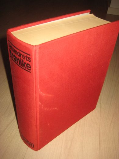 ÅRHUNDREDES KRØNIKE. Cappelen, 1982. 