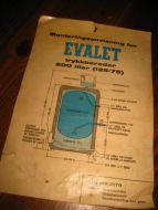 Monteringsanvisning for EVALET tryykkbereder. 1966.
