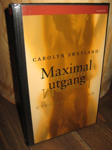 SWETLAND: Maximal utgang. 1995.