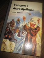 VALLER: Fangen i Auresfjellene. 1960.