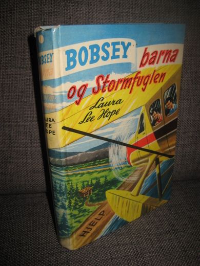 Hope: BOBSEY barna og Stormfuglen. Bok nr 13, 1958. 