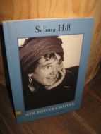 Hill, Selima: MIN SØSTERS SØSTER.2001.