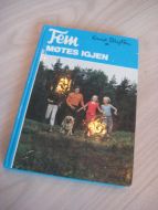 BLYTON: Fem MØTEST IGJENN. Bok nr 21, 1986.