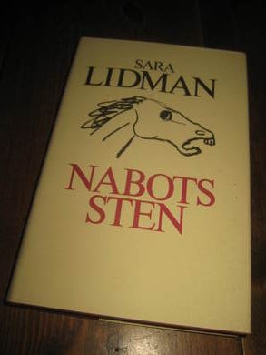 LIDMAN, SARA: NABOTS STEN. 1981.