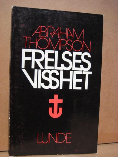 THOMPSON: FRELSES VISSHET. 1975.