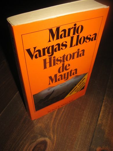 Llosa: Historia de Mayta 1984